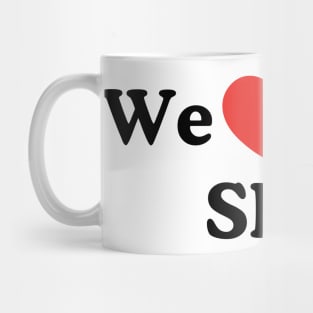 We Love Our SRO Proud School Resource Officer Men Women Kids Mug